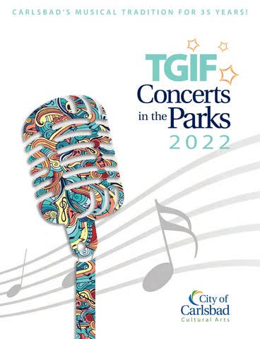 Colorful microphone and music notes, text: 'TGIF Concerts in the Parks 2022', Carlsbad Cultural Arts logo.
